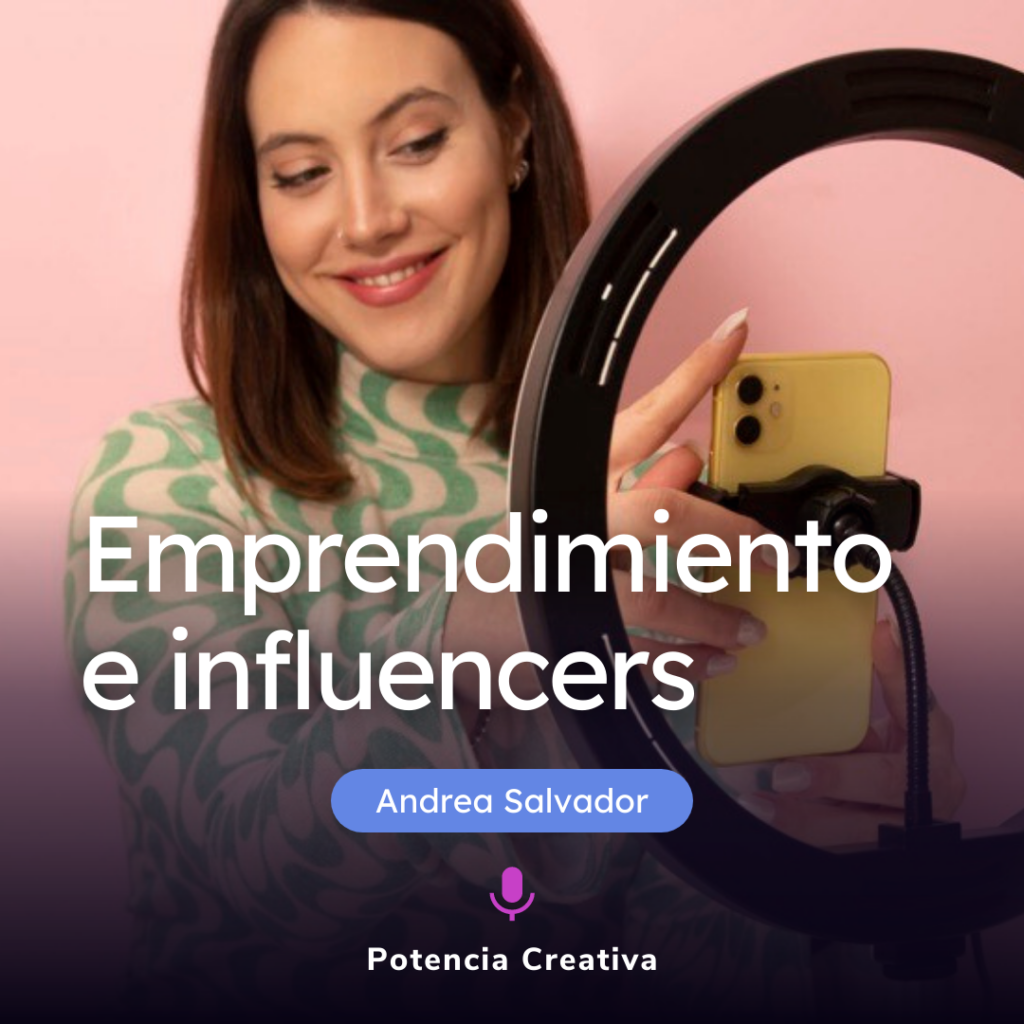 Lee más sobre el artículo Retos al iniciar un proyecto con influencers por Andrea Salvador