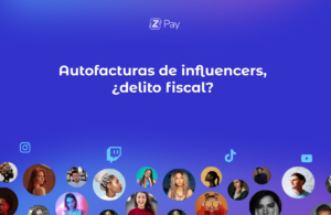 Lee más sobre el artículo Autofacturas de influencers: El delito fiscal silencioso que tu empresa podría estar cometiendo sin darse cuenta