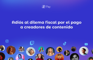 Lee más sobre el artículo Cómo resolver el dilema fiscal por el pago a creadores de contenido en el influencer marketing