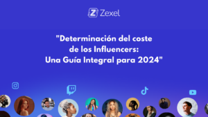 Lee más sobre el artículo Determinación de las Tarifas de los Influencers: Una Guía Integral para 2024