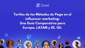 Lee más sobre el artículo Tarifas de los Métodos de Pago en el influencer marketing: Una Guía Comparativa para Europa, LATAM y EE. UU