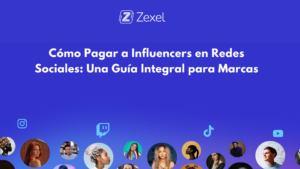 Lee más sobre el artículo Cómo Pagar a Influencers en Redes Sociales: Una Guía Integral para Marcas