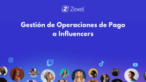 Lee más sobre el artículo Gestión de Operaciones de Pago a Influencers